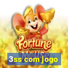 3ss com jogo